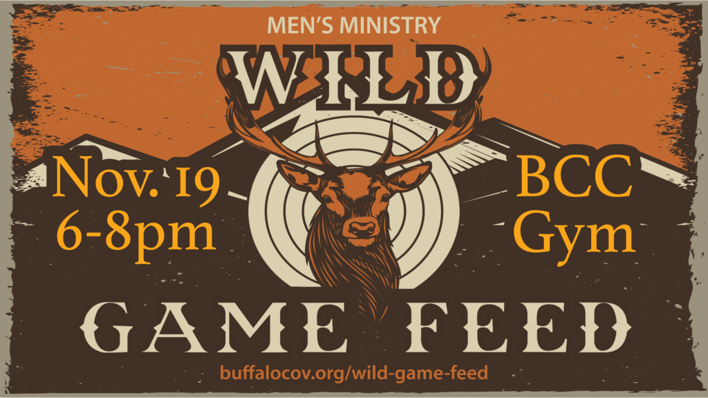 Wild Game Feed Buffalo Covenant Church